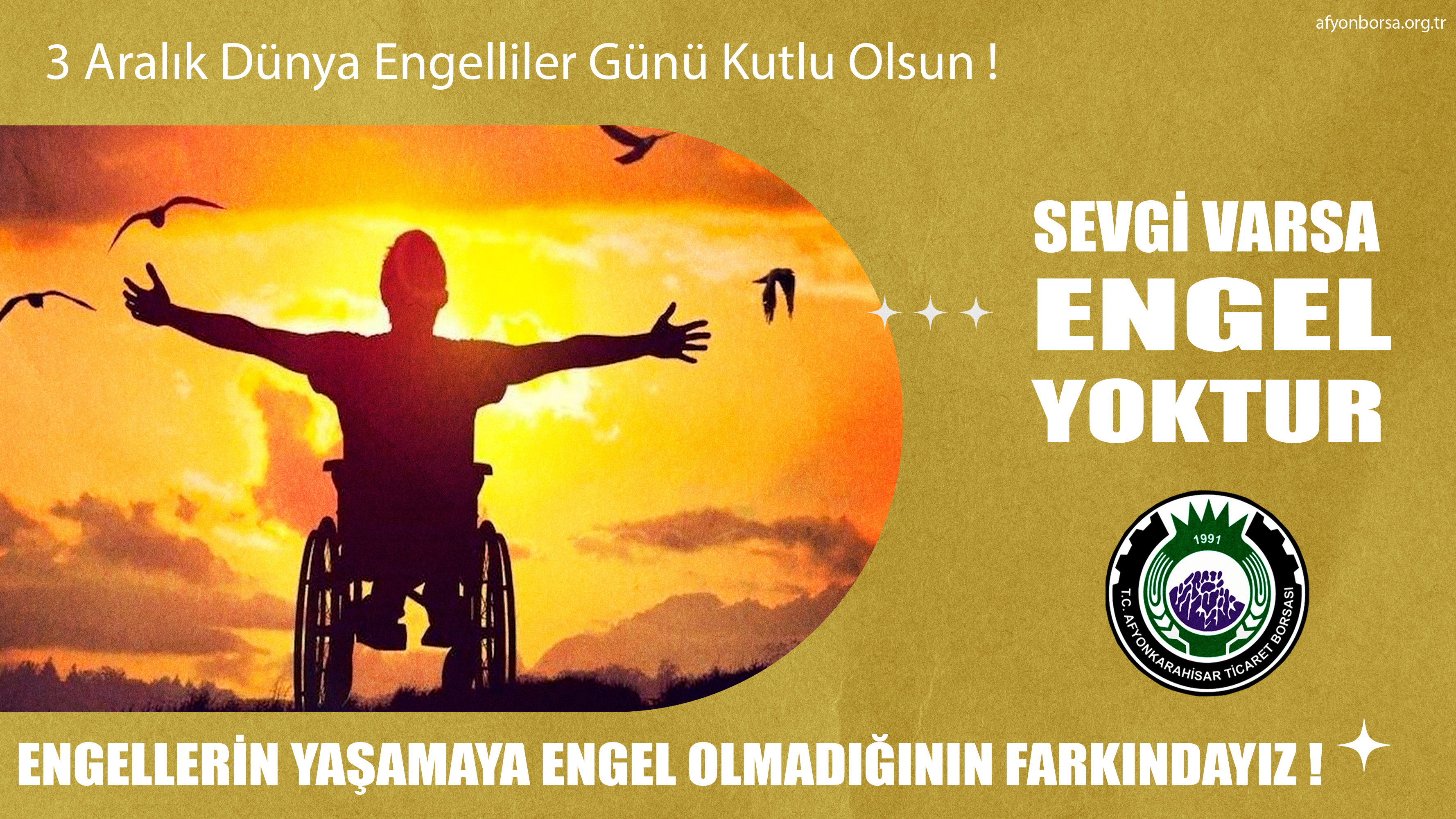 3 ARALIK DÜNYA ENGELLİLER GÜNÜ KUTLU OLSUN 