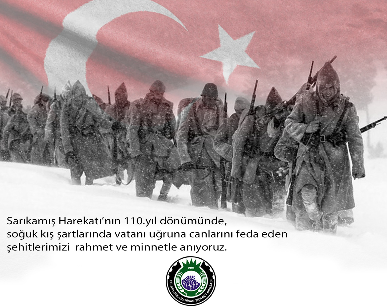 SARIKAMIŞ ŞEHİTLERİMİZİ RAHMETLE ANIYORUZ ! 